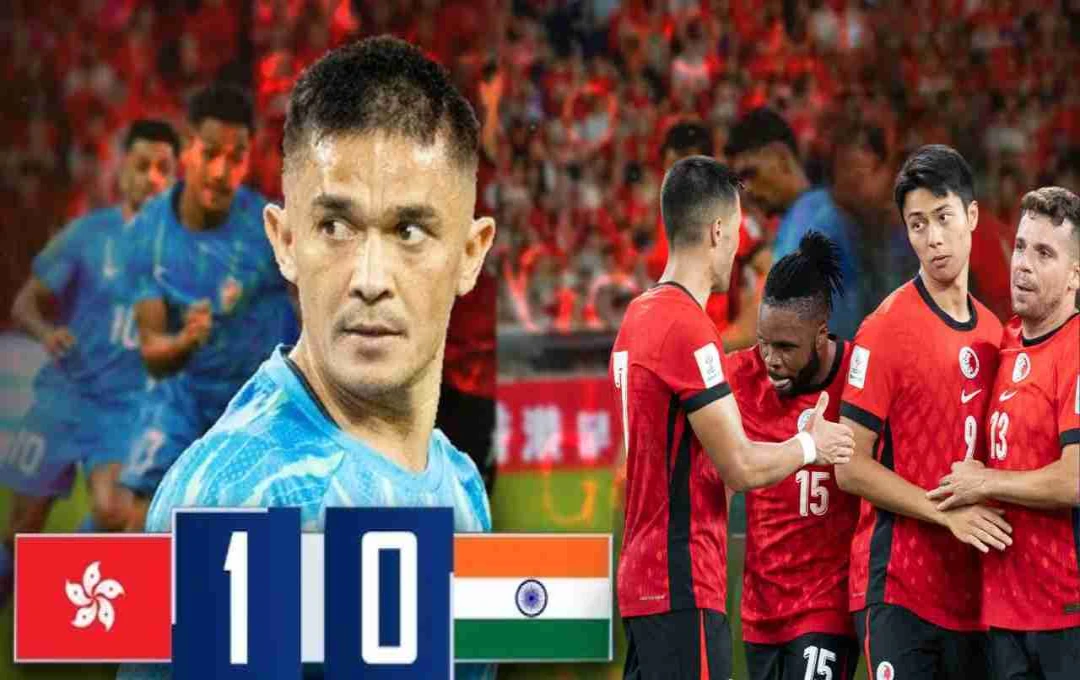 IND vs HKG: सुनील छेत्री की गैरमौजूदगी में टुटा भारत का सपना, हांगकांग ने AFC क्वालीफायर में 1-0 से दी मात 