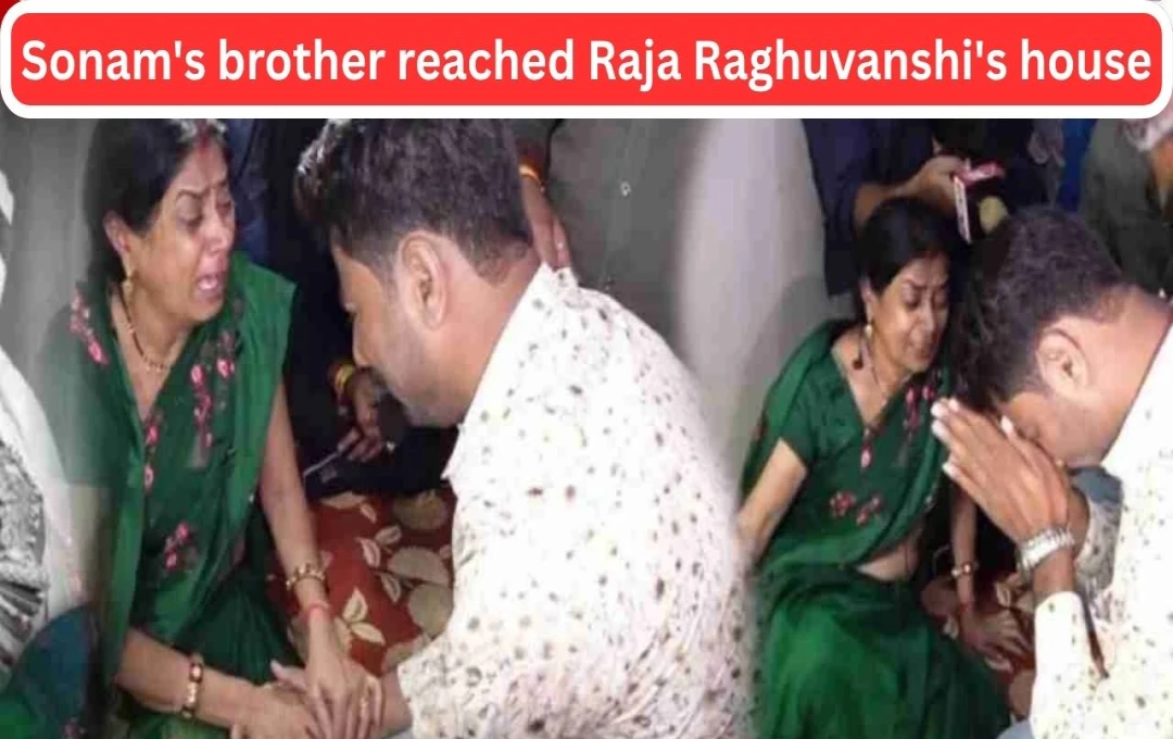 Brother of Accused Sonam Raghuvanshi Demands Death Penalty if She is Guilty in Raja's Murder