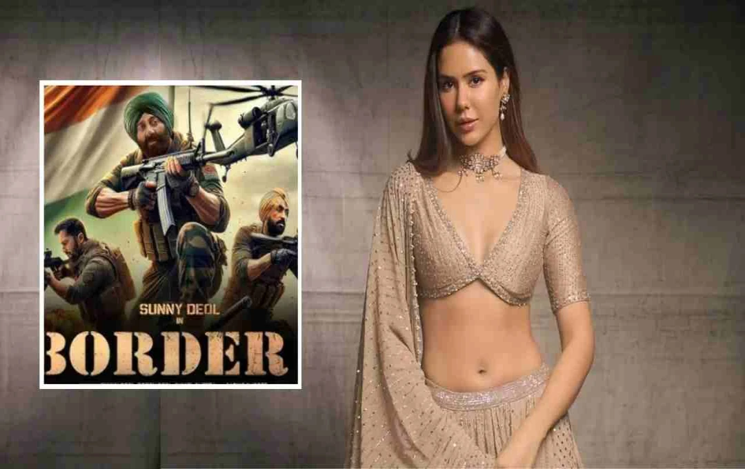 Border 2 में सोनम बाजवा की एंट्री: देशभक्ति, रोमांस और स्टार पॉवर का धमाकेदार कॉम्बो