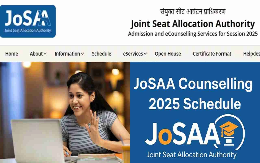 JoSAA 2025 Round-1 सीट अलॉटमेंट जारी: IITs समेत देशभर के टॉप इंजीनियरिंग कॉलेजों में एडमिशन की प्रक्रिया शुरू